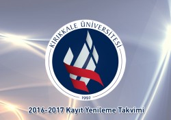 Kırıkkale Üniversitesi 2016-2017 Kayıt Yenileme Takvimi